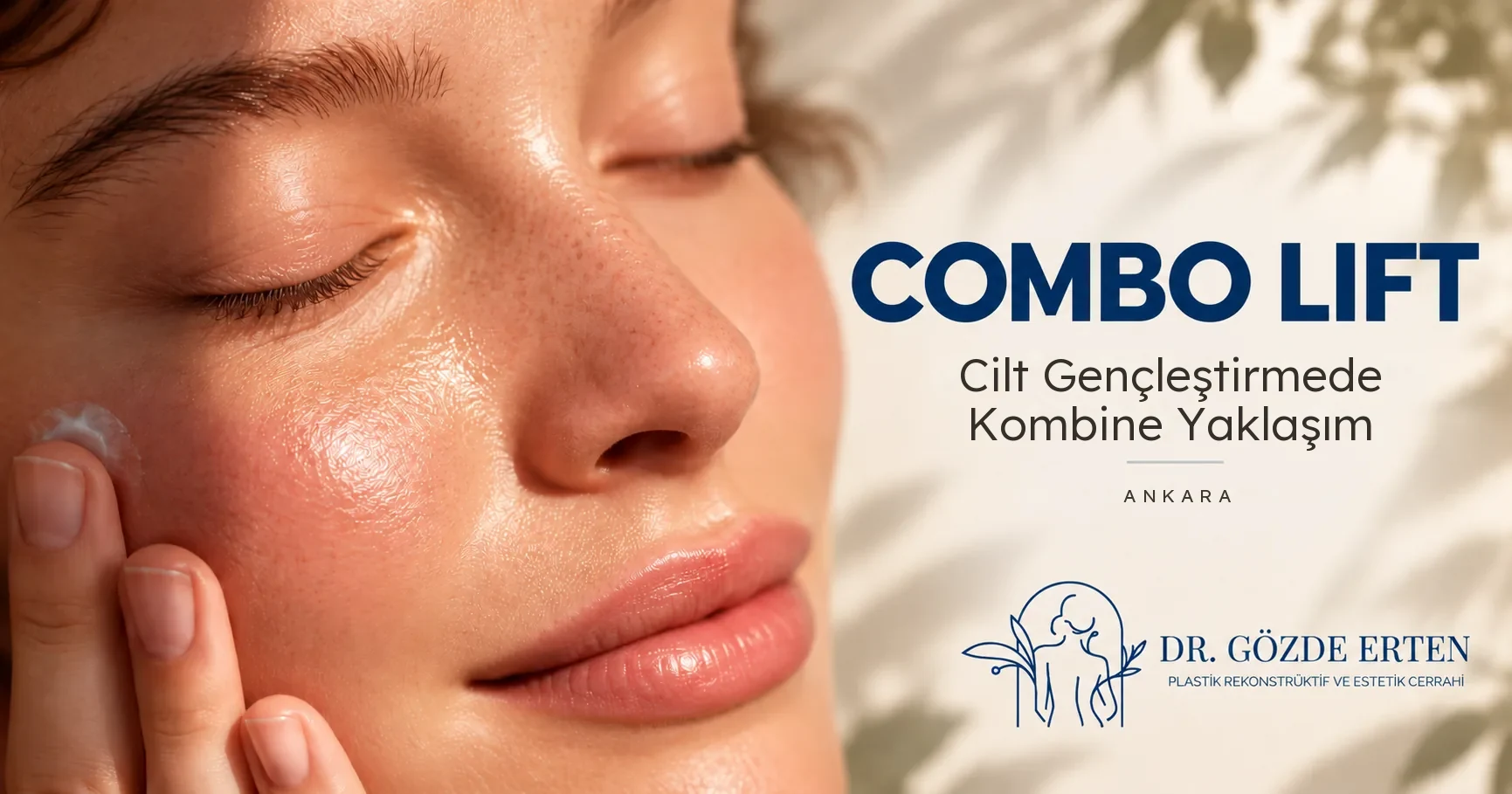 Combo Lift cilt gençleştirme Ankara