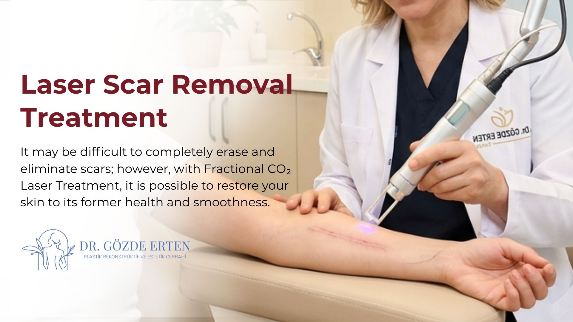 Laser scar removal Turkey, Ankara